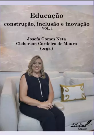 Educação: construção, inclusão e inovação volume 1